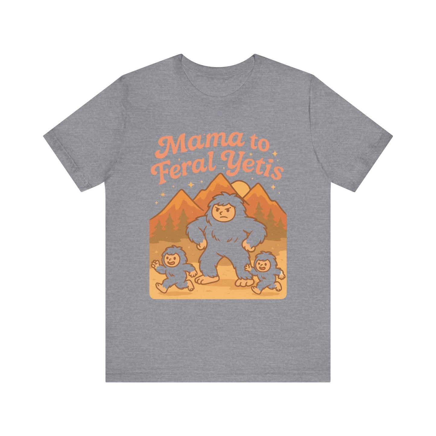 Mama to Feral Yetis Unisex Tee, Funny Family T-Shirt, Gift for Moms, Unique Yeti Shirt, Cool Casual Wear, Feral Yetis Merchandise