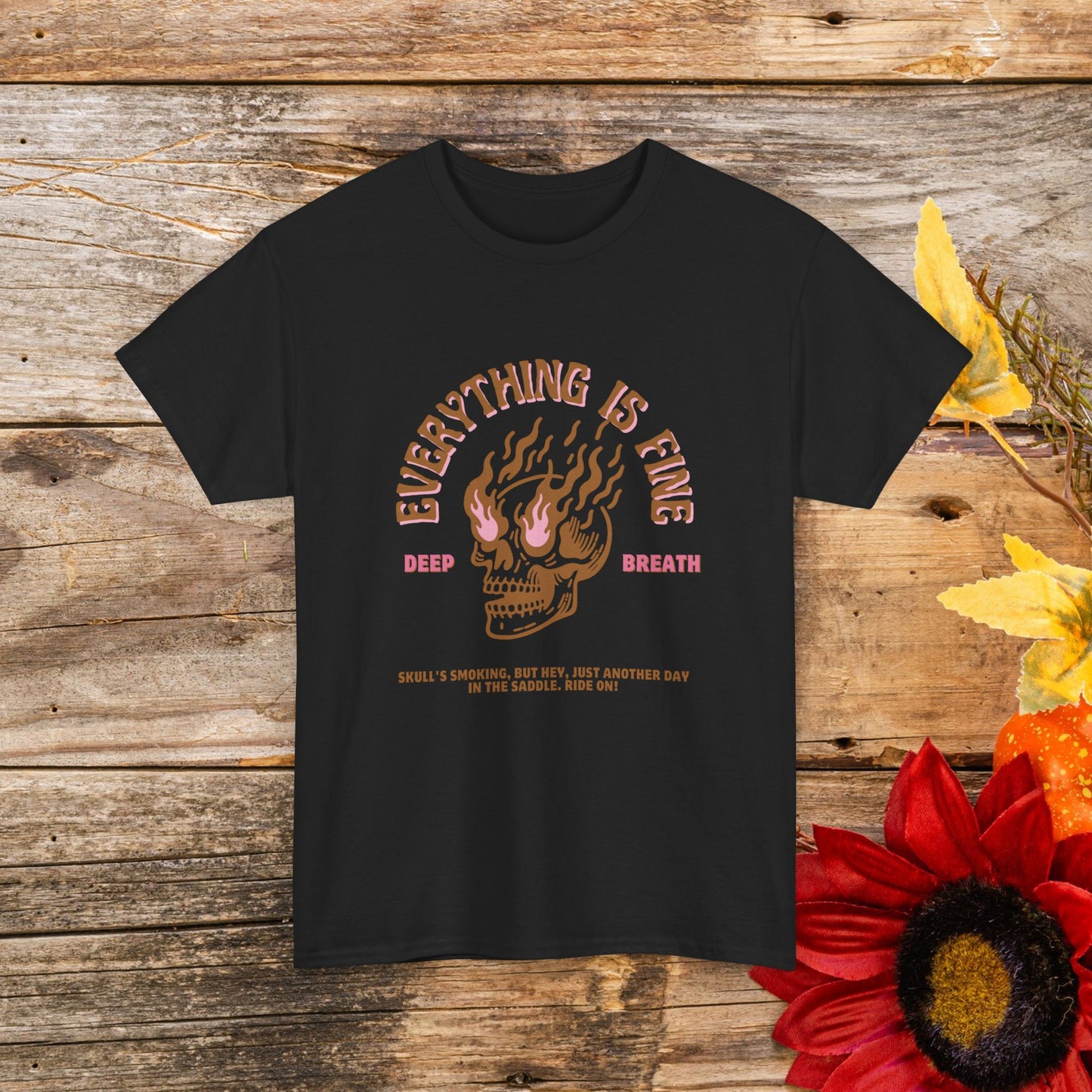 Everything is Fine, Deep Breath" Heavy Cotton T-Shirt