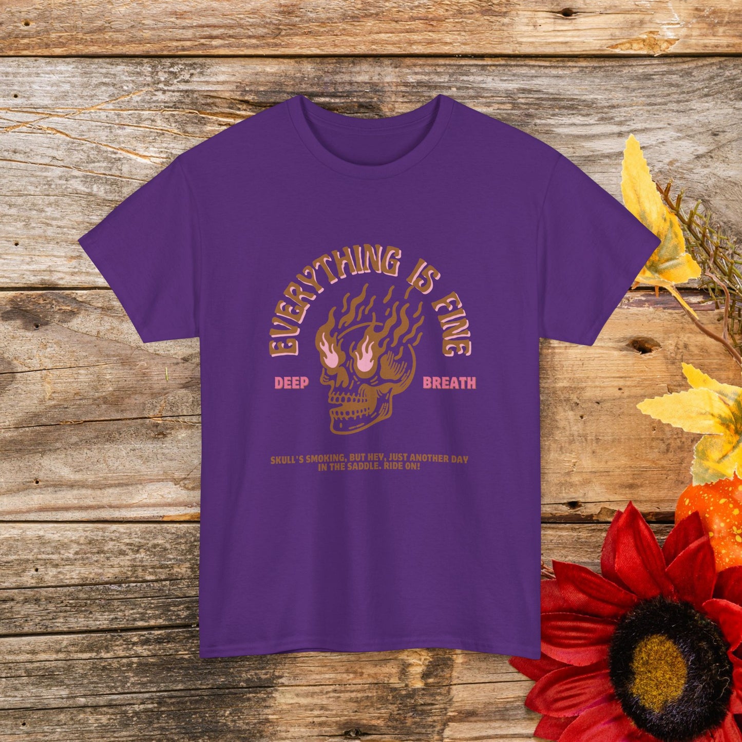 Everything is Fine, Deep Breath" Heavy Cotton T-Shirt