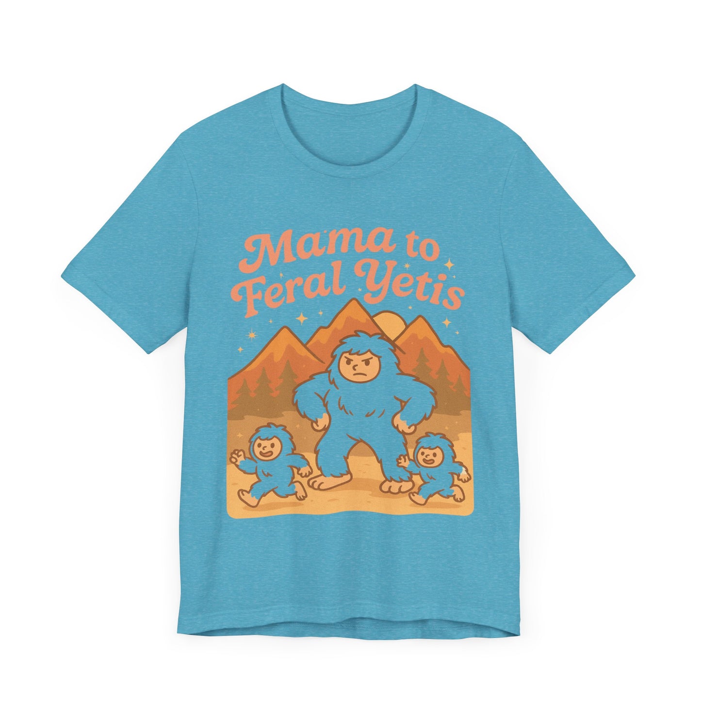 Mama to Feral Yetis Unisex Tee, Funny Family T-Shirt, Gift for Moms, Unique Yeti Shirt, Cool Casual Wear, Feral Yetis Merchandise